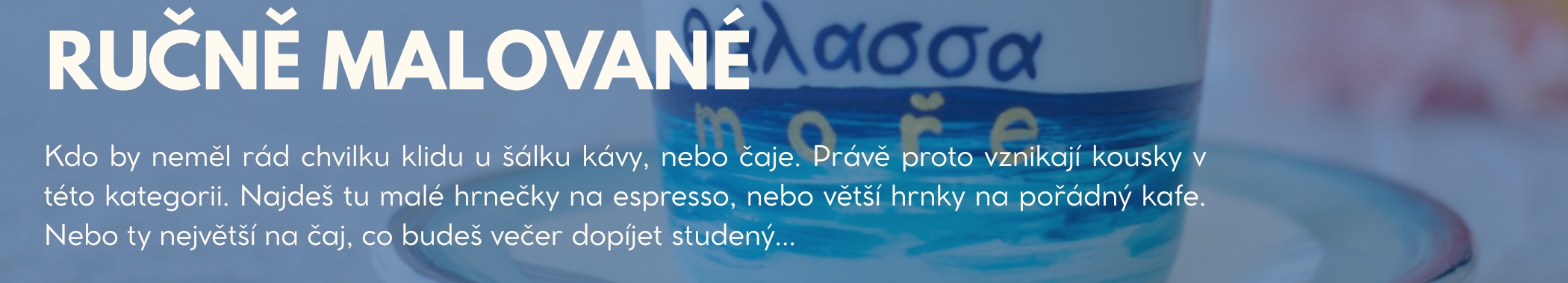 banner-kategorie-ručně-malované-hrnky-šálky-talířky-misky
